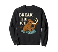 Brisez la glace - Jeu de mots amusant en laine Mammouth tombant à travers la glace Sweatshirt