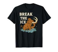 Brisez la glace - Jeu de mots amusant en laine Mammouth tombant à travers la glace T-Shirt