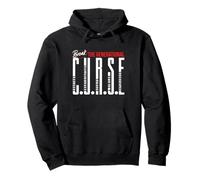 Brisez la Motivation générationnelle C.U.R.S.E Sweat à Capuche