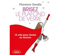 Brisez le plafond de verre