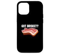 Briskets Bœuf Porc Griller Barbecue Lover Got Brisket Coque pour iPhone 12/12 Pro