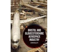 Bristol And Gloucestershire Aerospace Industry