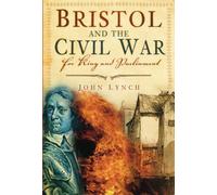 Bristol and The Civil War