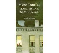 Bristol Hotel, New York, NY