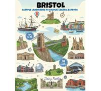 Bristol Landmarks Coloring Book for Kids: Fun & Educational UK City Coloring Pages for Kids Ages 4-8