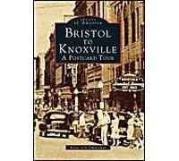 Bristol To Knoxville: A Postcard Tour