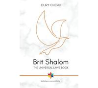 Brit Shalom: The Universal laws book