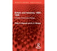 Britain and America, 1850-1939