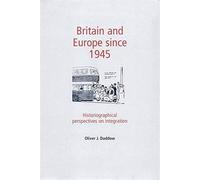Britain And Europe Since 1945