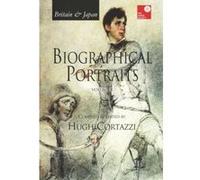 Britain and Japan: Biographical Portraits: 10 - [Livre en VO] Hugh Cortazzi (Auteur)