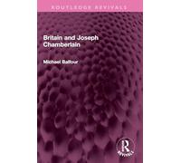 Britain and Joseph Chamberlain