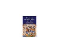 Britain And The Dutch Revolt 1560-1700