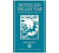 Britain And The Last Tsar