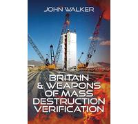 Britain and Weapons of Mass Destruction Verification