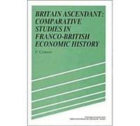 Britain Ascendant Francois Crouzet (Auteur)