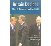 Britain Decides, British General Election S. Andrew Geddes (Auteur)
