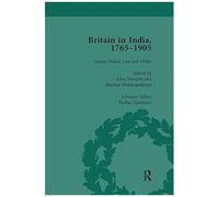 Britain In India, 1765-1905, Volume I