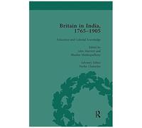 Britain In India, 1765-1905, Volume Iii