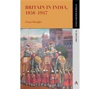 Britain in India 18581947 by Lionel Knight Lionel Knight (Auteur)