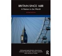 Britain since 1688 by Tusan & Michelle University of Nevada & Las Vegas & USA Tusan Michelle University of Nevada Las Vegas USA (Auteur)