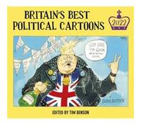 Britains Best Political Cartoons 2022 by Tim Benson Tim Benson (Auteur)