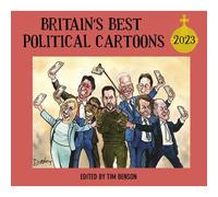 Britains Best Political Cartoons 2023 by Tim Benson Tim Benson (Auteur)