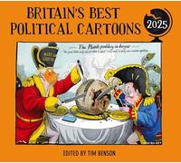 Britain's Best Political Cartoons 2025: The hilariously funny anthology and annual institution