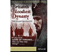 Britain's Bloodiest Dynasty: The Plantagenets