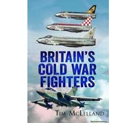 Britain's Cold War Fighters