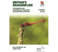 Britain's Dragonflies: A Field Guide to the Damselflies and Dragonflies of Great Britain and Ireland - Fully Revised and Updated Fourth Edition (WILDGuides) - [Version Originale] Inconnu (Auteur)