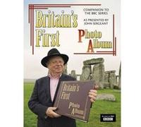 Britain's First Photo Album: 19th-century Britain as Photographed by Francis Frith and Celebrated in the BBC TV Series Presented by John Sergeant - [Livre en VO] Terence Sackett (Auteur)