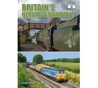 Britain's Heritage Railways 4th Edition (2025)