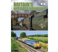 Britains Heritage Railways 4th Edition 2025 - Andy Chard - Platform 5 Publishing Ltd - Livre en Anglais - Paperback Andy ChardAndy Chard (Auteur)