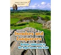 Britain'S Settlement By The Anglo-Saxons And Scots (Early British History) (Paperback) Claire Throp, (Auteur)