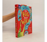 Britannica's First Big Book Of Why