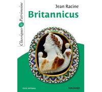 Britannicus - Classiques et Patrimoine 2015 - Jean Racine - Magnard - Poche - Scolaire / Universitaire