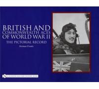 British and Commonwealth Aces of World War II Norman L.R. Franks (Auteur)