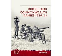 British and Commonwealth Armies 1939-43