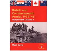 British And Commonwealth Armies 1939-45