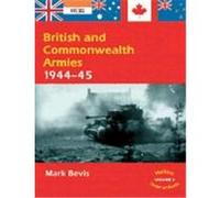 British and Commonwealth Armies 1944-45: Helion Order of Battle