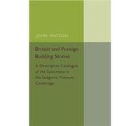 British And Foreign Building Stones