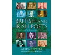 British and Irish Poets by William Stewart William Stewart (Auteur)