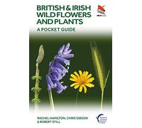 British and Irish Wild Flowers and Plants: A Pocket Guide