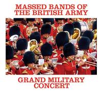 British Armed Forces Bands - Grand Military Concert [Import]