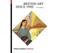 British Art Since 1900 (World of Art) /anglais