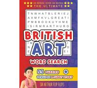 British Art Word Search Puzzle Book: Easy-to-Read Word Searches About the Greatest British Artists and Paintings of All Time | 6x9 Inches, 112 Pages | ... Gallery Visitors, Culture and Creative Minds