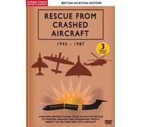 British Aviation History - Rescue from Crashed Aircraft 1945-87 [Import]
