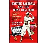 British Baseball And The West Ham Club
