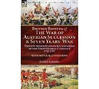 British Battles Of The War Of Austrian Succession & Seven Years' War