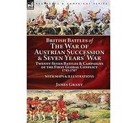 British Battles Of The War Of Austrian Succession & Seven Years' War